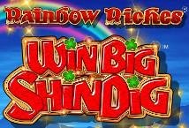 Rainbow Riches Win Big Shindig slot